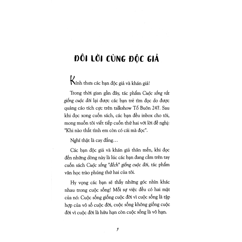 Cuộc Sống Đếch Giống Cuộc Đời