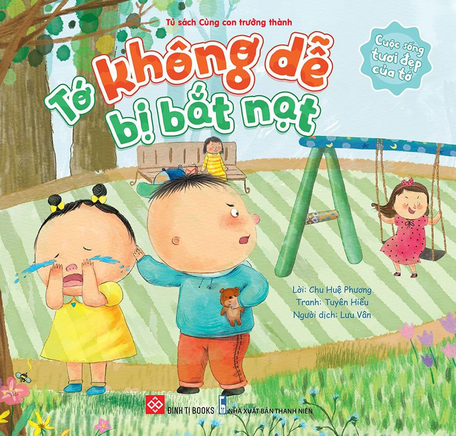 Cuộc Sống Tươi Đẹp Của Tớ - Tớ Không Dễ Bị Bắt Nạt