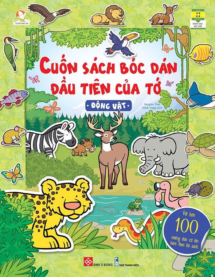 Cuốn Sách Bóc Dán Đầu Tiên Của Tớ - Động Vật