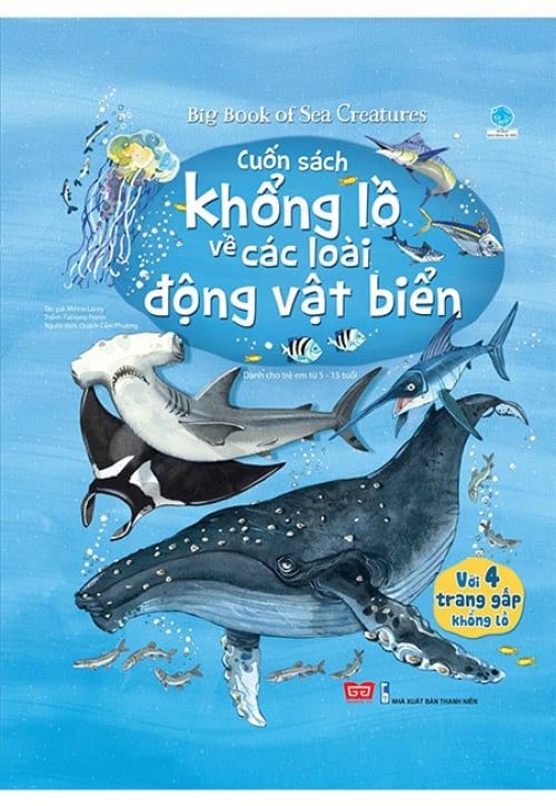 Cuốn Sách Khổng Lồ Về Các Loài Động Vật Biển (Tái bản năm 2018)