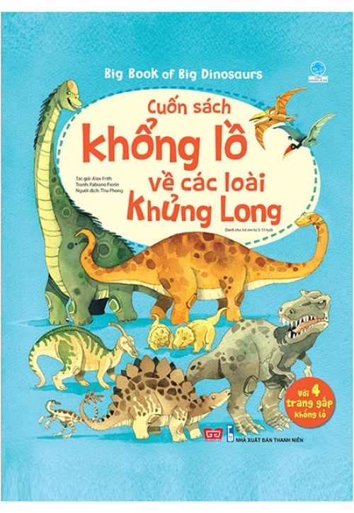 Cuốn Sách Khổng Lồ Về Các Loài Khủng Long (Tái bản năm 2018)