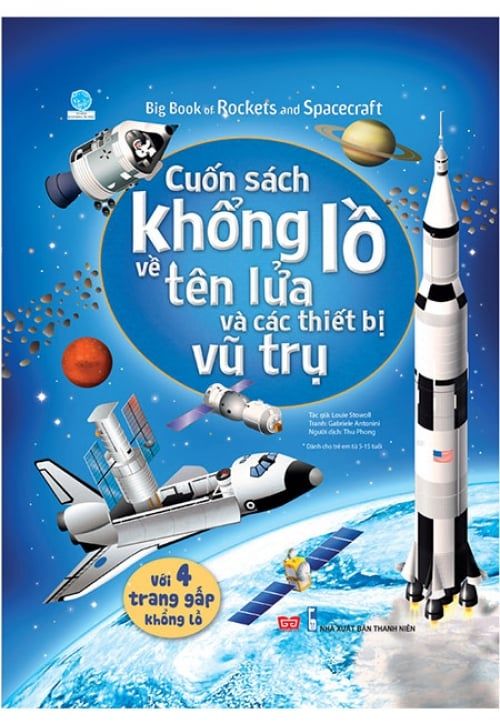 Cuốn Sách Khổng Lồ Về Tên Lửa Và Các Thiết Bị Vũ Trụ (Tái bản năm 2018)