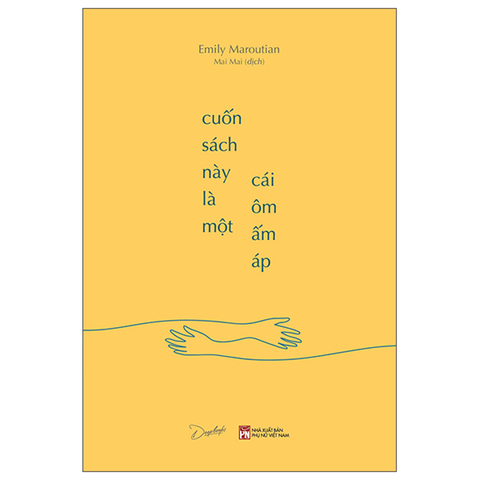 Cuốn Sách Này Là Một Cái Ôm Ấm Áp