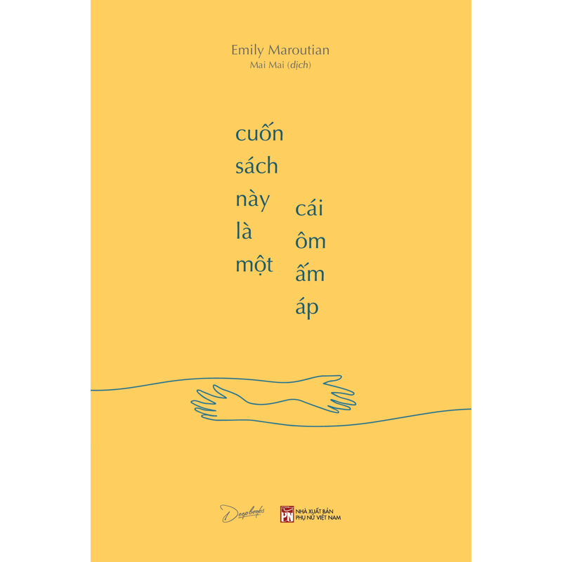Cuốn Sách Này Là Một Cái Ôm Ấm Áp