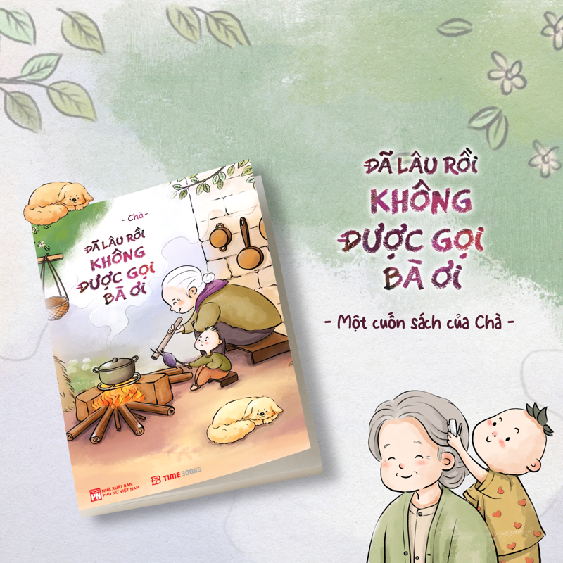 Đã Lâu Rồi Không Được Gọi Bà Ơi