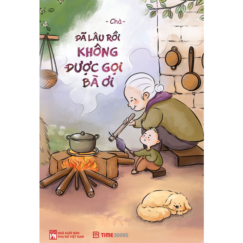 Đã Lâu Rồi Không Được Gọi Bà Ơi