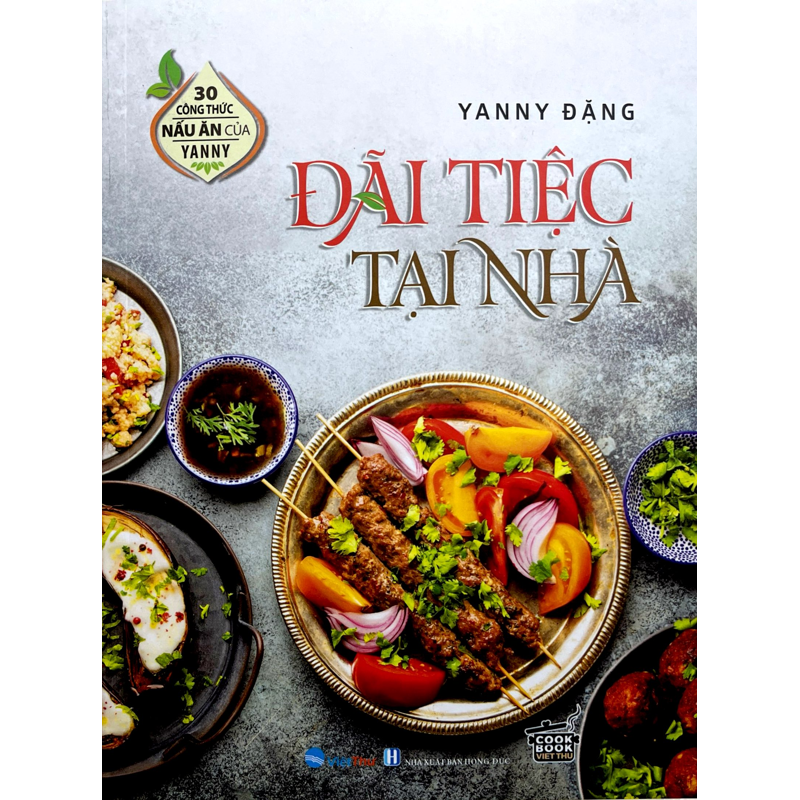 Đãi Tiệc Tại Nhà-30 Công Thức Nấu Ăn Của Janny Đặng