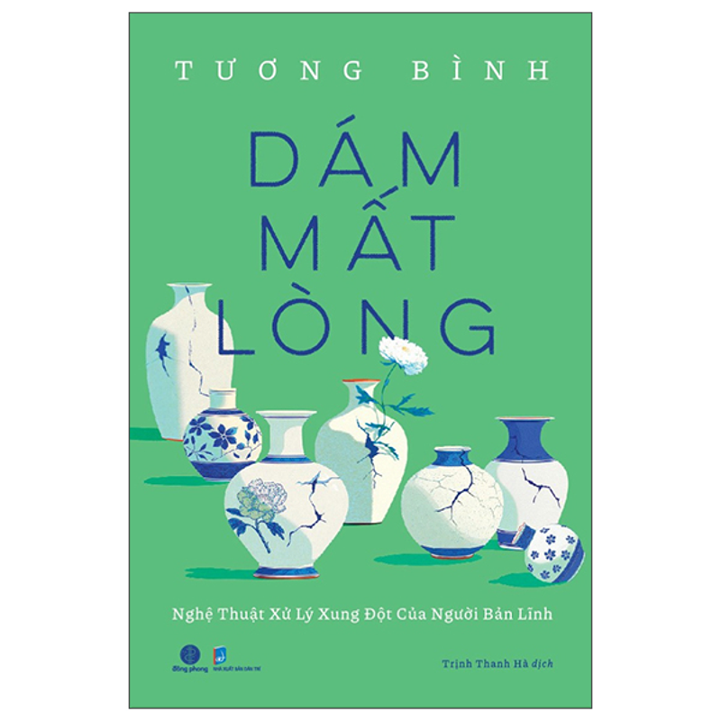 Dám Mất Lòng