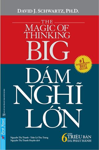 Dám Nghĩ Lớn (Tái bản năm 2022) (Khổ nhỏ)