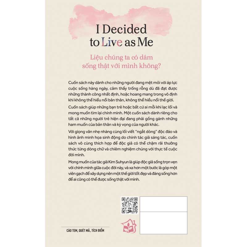 I Decided To Live As Me - Dám Sống Thật Với Mình