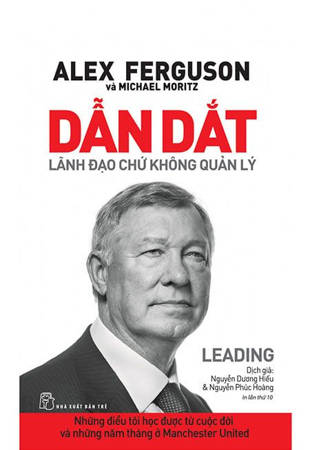 Dẫn Dắt - Lãnh Đạo Chứ Không Quản Lý (Tái bản năm 2020)