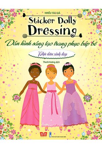 Sticker Dolly Dressing - Dán Hình Sáng Tạo Trang Phục Búp Bê - Phù Dâu Xinh Đẹp (Tái bản năm 2019)