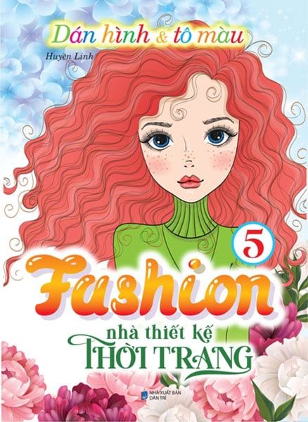 Dán Hình Và Tô Màu - Fashion Nhà Thiết Kế Thời Trang - Tập 5
