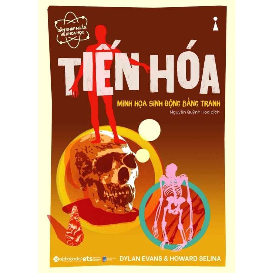 Dẫn Nhập Ngắn Về Khoa Học - Tiến Hóa: Minh Họa Sinh Động Bằng Tranh