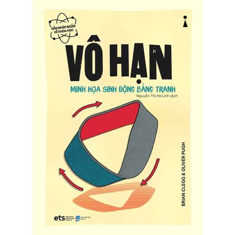 Dẫn Nhập Ngắn Về Khoa Học - Vô Hạn: Minh Họa Sinh Động Bằng Tranh