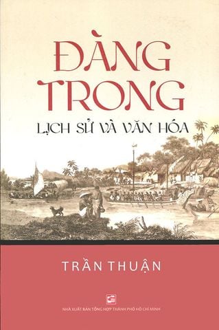 Đàng Trong: Lịch Sử Và Văn Hóa