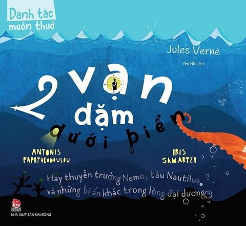 Danh Tác Muôn Thuở - 2 Vạn Dặm Dưới Biển