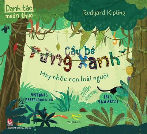 Danh Tác Muôn Thuở - Cậu Bé Rừng Xanh