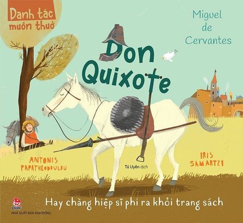 Danh Tác Muôn Thuở - Don Quixote