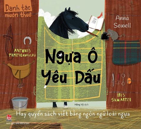 Danh Tác Muôn Thuở - Ngựa Ô Yêu Dấu