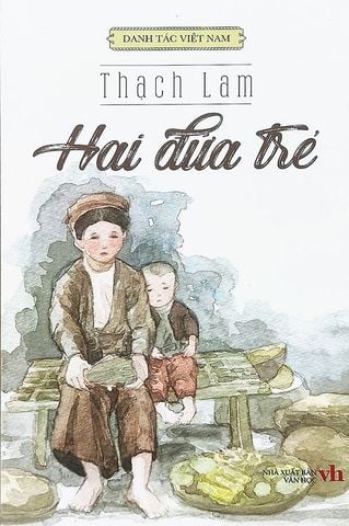 Danh Tác Việt Nam - Hai Đứa Trẻ (Tái bản năm 2023)