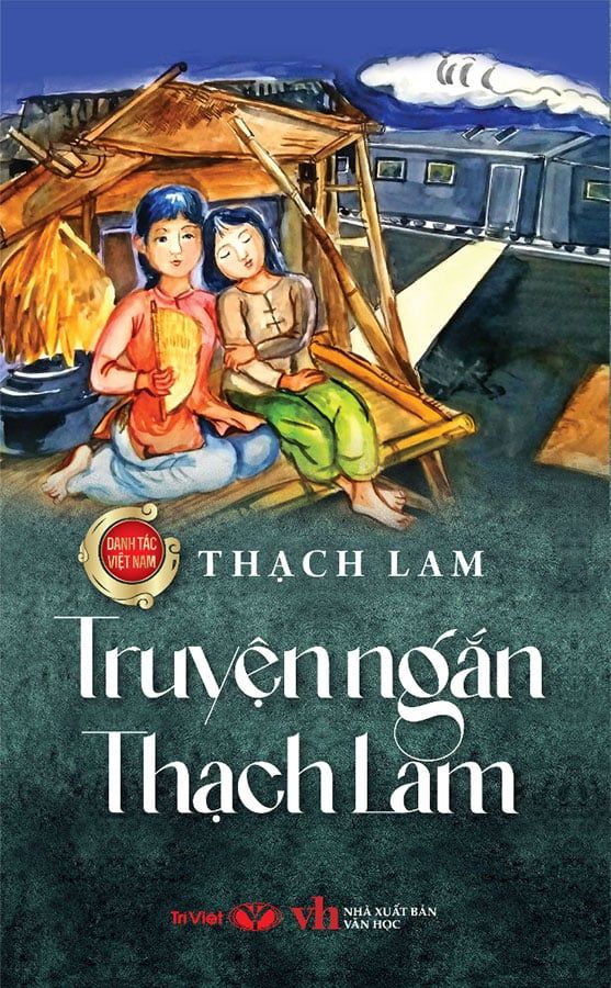 Danh Tác Việt Nam - Truyện Ngắn Thạch Lam