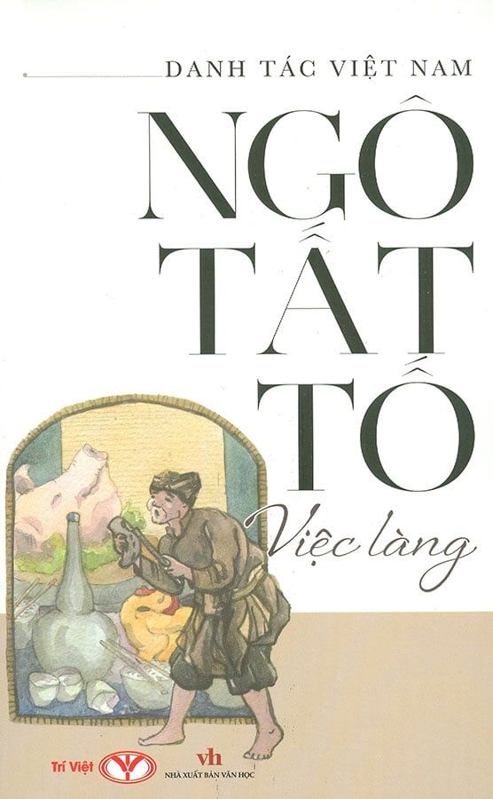 Danh Tác Việc Nam - Việc Làng