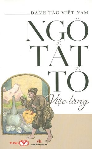 Danh Tác Việc Nam - Việc Làng