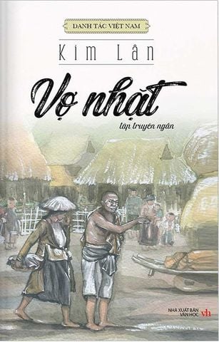 Danh Tác Việt Nam - Vợ Nhặt