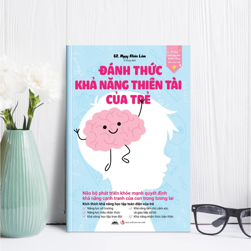 Đánh Thức Khả Năng Thiên Tài Của Trẻ