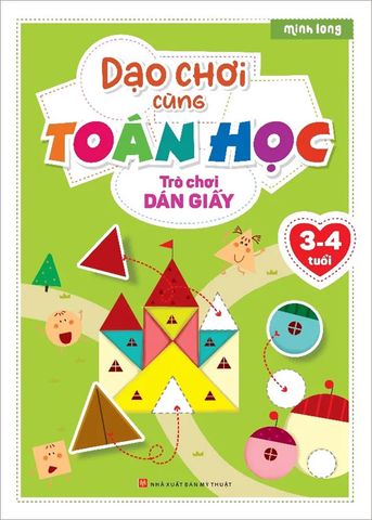 Dạo Chơi Cùng Toán Học - Trò Chơi Dán Giấy 3-4 Tuổi