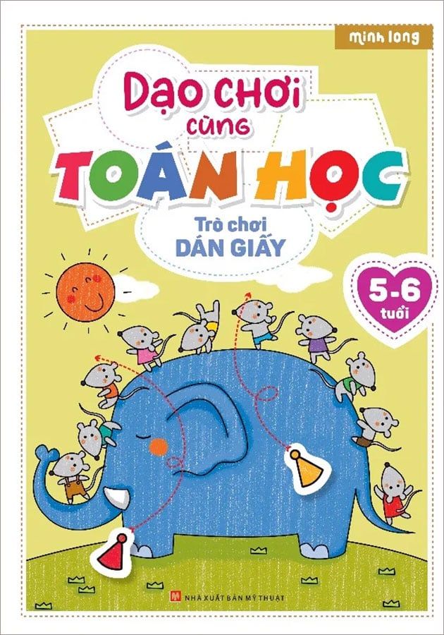 Dạo Chơi Cùng Toán Học - Trò Chơi Dán Giấy 5-6 Tuổi