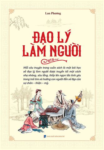 Đạo Lý Làm Người (Tái bản năm 2022)
