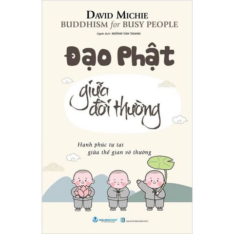 Đạo Phật Giữa Đời Thường (Tái bản năm 2025)
