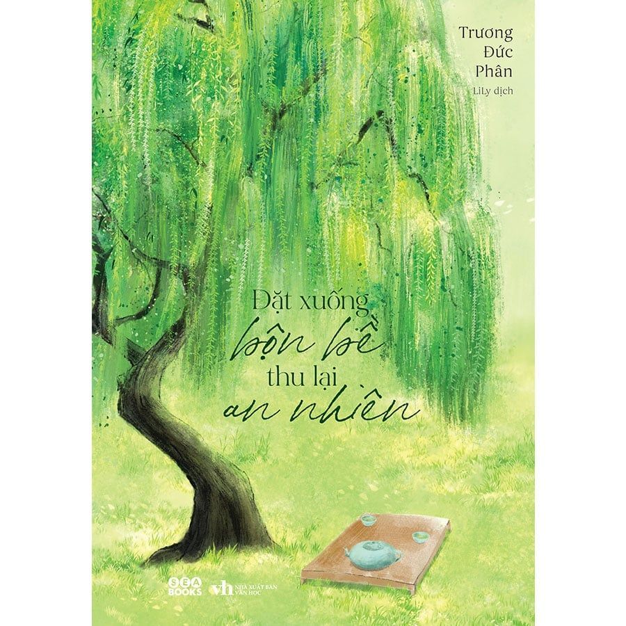 Đặt Xuống Bộn Bề, Thu Lại An Nhiên