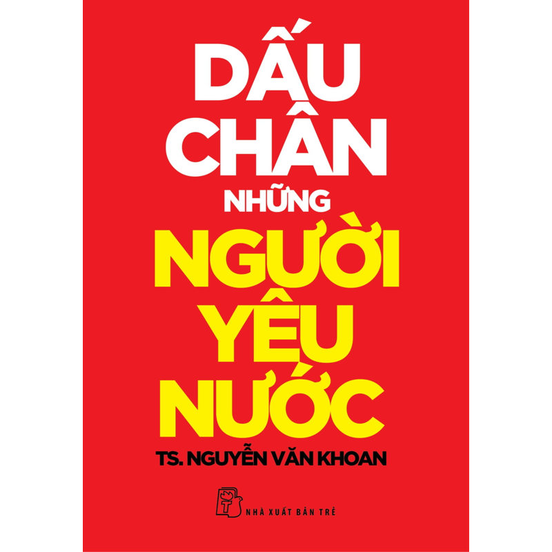 Dấu Chân Những Người Yêu Nước