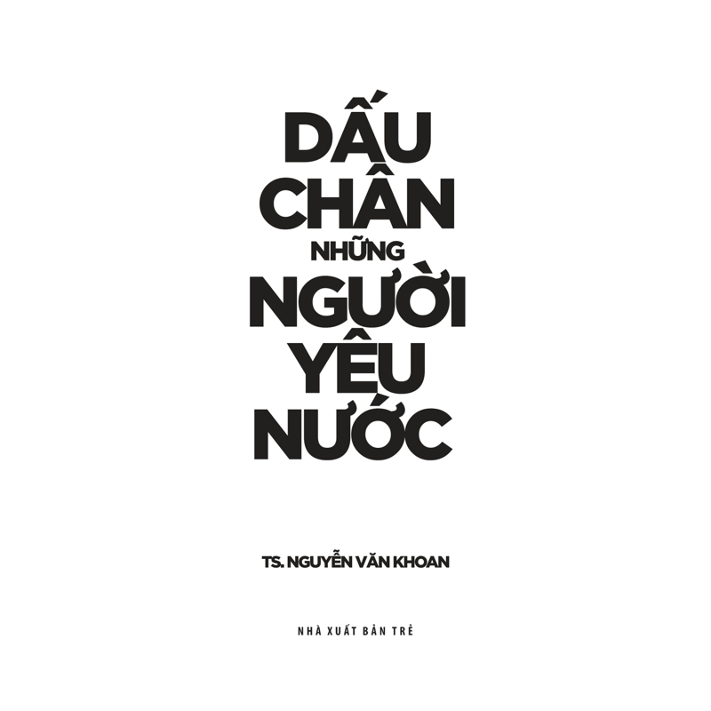 Dấu Chân Những Người Yêu Nước