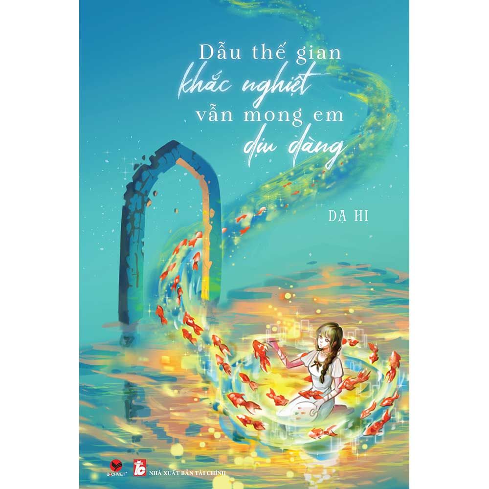 Dẫu Thế Gian Khắc Nghiệt Vẫn Mong Em Dịu Dàng