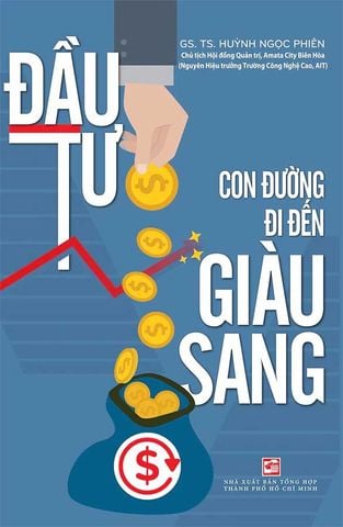 Đầu Tư - Con Đường Đi Đến Giàu Sang
