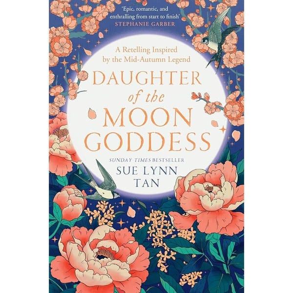 The Celestial Kingdom #1: Daughter Of The Moon Goddess
