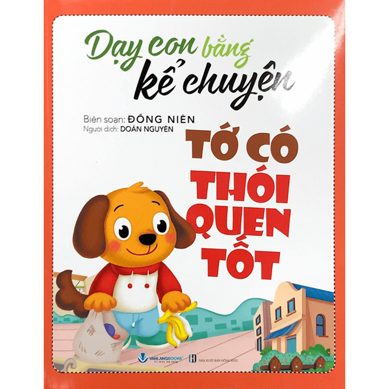 Dạy Con Bằng Kể Chuyện-Tớ Có Thói Quen Tốt