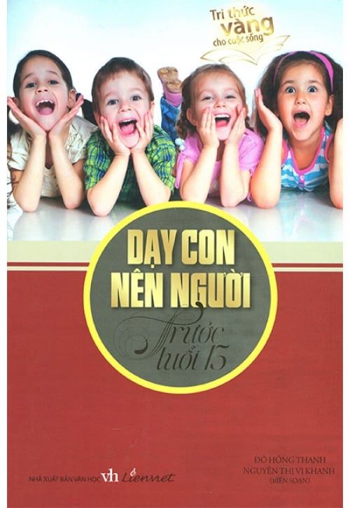 Dạy Con Nên Người Trước Tuổi 13