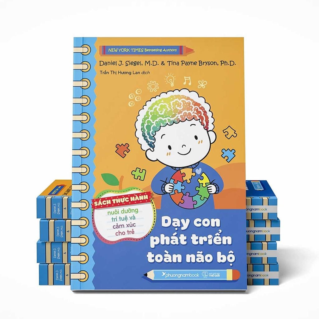 Dạy Con Phát Triển Toàn Não Bộ - Sách Thực Hành Nuôi Dưỡng Trí Tuệ Và Cảm Xúc Cho Trẻ (Dự kiến phát hành 28.07.2026)