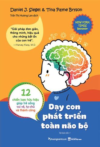 Dạy Con Phát Triển Toàn Não Bộ (Tái bản năm 2024)