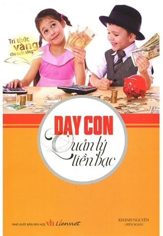 Dạy Con Quản Lý Tiền Bạc
