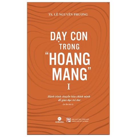 DẠY CON TRONG HOANG MANG T1