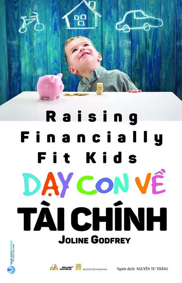 Dạy Con Về Tài Chính (Tái bản năm 2024)