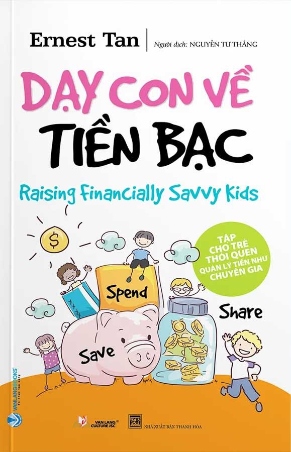 Dạy Con Về Tiền Bạc (Tái bản năm 2024)