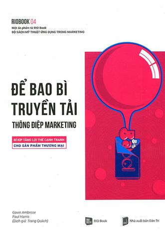 RIO Book 04 - Để Bao Bì Truyền Tải Thông Điệp Marketing