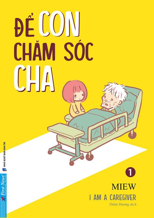 I Am A Caregiver - Tập 1: Để Con Chăm Sóc Cha